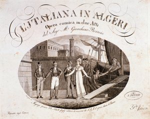 Gioachino Rossinin oopperan "Italialainen tyttö Algerissa" -elokuva tekijältä Anonymous Anonymous