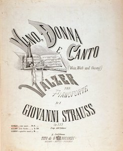 Johann Straussin Viini, naiset ja laulut -musiikkipartituurin etukappale tekijältä Anonymous Anonymous