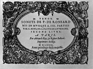 Guillaume Bonin säveltämä ranskalaisen runoilijan Pierre de Ronsardin (1524-1585) sonettien toinen osa. Pariisi 1579 tekijältä Anonymous Anonymous