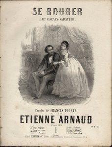 Nuotit "" Se bouder" - sanoituksiin francis tourte, musiikin kirjoittanut Etienne Arnaud. Yksityinen kokoelma. tekijältä Anonymous Anonymous