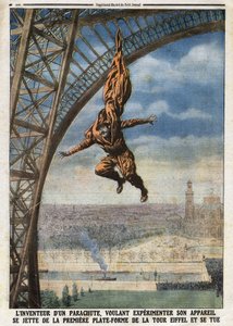 Itävaltalaistaustainen ranskalainen räätäli Franz (tai Francois) Reichelt (1879-1912) laskuvarjon keksijä, joka haluaa kokeilla lentokonettaan, heittäytyy alas Eiffel-tornin ensimmäiseltä alustalta ja tappaa itsensä. Kaiverrus "" Le Petité Journal" -kirjaa tekijältä Anonymous Anonymous