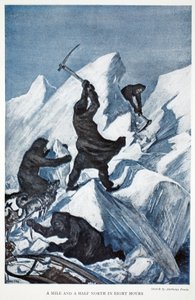 Puolitoista mailia pohjoiseen kahdeksassa tunnissa, pubi. Lontoo 1907 (väri litho) tekijältä Anthony Fiala