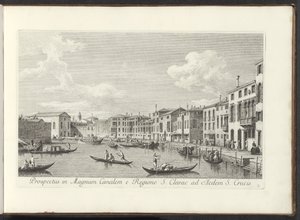 Gezicht op het Canal Grande te Venetië Näkymä Grand Canalille St. Claren alueelta Pyhän Ristin talolle (otsikko esineessä) Kuuluisimmat näkymät Venetsian kaupunkiin, Antonius Canalin 38 paneelista, Antonio Vissentinin painettuna, kolmessa osassa tekijältä Antonio Visentini