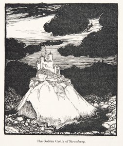 Strombergin kultainen linna, Grimmin veljesten saduista, kust. 1909 tekijältä Arthur Rackham