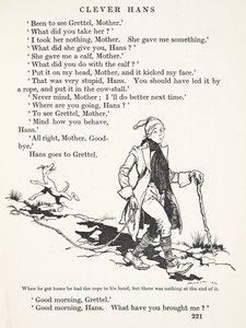 Kun hän pääsi kotiin, hänellä oli köysi kädessään, mutta sen päässä ei ollut mitään, Grimmin veljesten saduista, pub. 1909