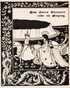 Kuinka kuningatar Guenever ratsasti Mayingilla... tekijältä Aubrey Beardsley