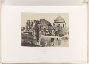 Näkymä Pyhän haudan kirkolle Jerusalemissa Jerusalem. Pyhä hauta. Vue generale (otsikko esineessä)