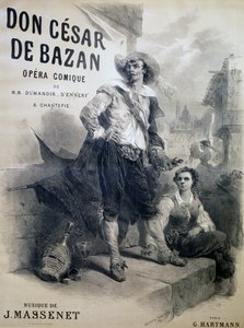Juliste Don Cesar de Bazanille, koominen ooppera, libretto Philippe-Francois Dumanoir, Adolphe-Philippe D