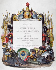 Ranskan armeijan univormukokoelman etukappale, joka esitettiin kuninkaalle, 1823. tekijältä Charles Etienne Pierre Motte