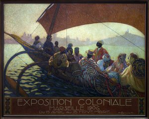 Marseillen siirtomaanäyttely vuonna 1906. David Dellepianen (1866-1932) maalaus, julistemalli, öljy kankaalle