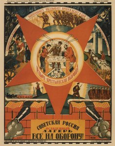 Neuvosto-Venäjä on piiritetty. Kaikki Puolustusvoimiin! Juliste, 1919