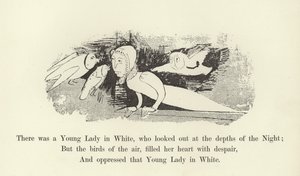 Siellä oli nuori nainen valkopukuissa, joka katsoi Yön syvyyteen tekijältä Edward Lear