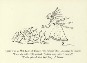 Siellä oli eräs Ranskan vanha rouva, joka opetti pieniä ankanpoikia tanssimaan tekijältä Edward Lear