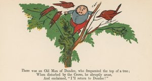Siellä oli eräs Dundee-vanha mies, joka kävi usein puun lavalla. Kirjasta "A Book of Nonsense", julkaisija Frederick Warne and Co., Lontoo, noin 1875 tekijältä Edward Lear