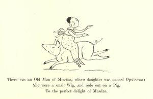 Siellä oli Messinan vanha mies, jonka tytär oli nimeltään Opsibeena tekijältä Edward Lear