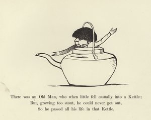 Siellä oli vanha mies, joka pienenä putosi vahingossa vedenkeittimeen tekijältä Edward Lear
