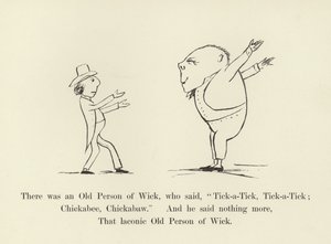 Wickissä oli vanha henkilö, joka sanoi: "Tick-a-Tick", "Tick-a-Tick"; Chickabee, Chickabaw tekijältä Edward Lear