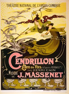 Cendrillon (Cinderella), Jules Massenet