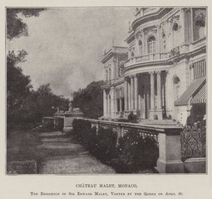 Chateau Malet, Monaco, Sir Edward Maletin asuinpaikka, kuningatar vieraili 20. huhtikuuta tekijältä English Photographer
