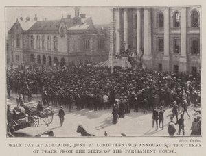Rauhanpäivä Adelaidessa, 2. kesäkuuta, Lord Tennyson ilmoittaa rauhanehdot parlamenttitalon portailta tekijältä English Photographer