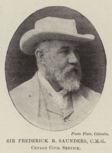 Sir Frederick R Saunders, CMG, Ceylonin virkamieskunta tekijältä English Photographer