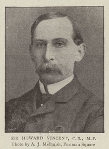 Sir Howard Vincent, CB, kansanedustaja tekijältä English Photographer