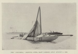 Columbia, jossa näkyy teräsmasto, joka kuljetettiin 2. elokuuta 1899 tekijältä English Photographer