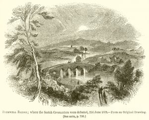 Bothwell Bridge; jossa Scotch Covenanters voitti, 22. kesäkuuta 1679