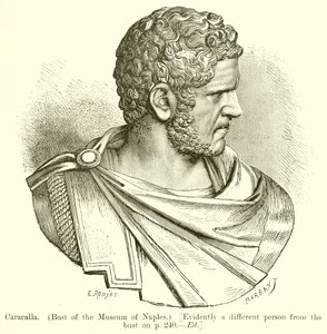 Caracalla. (Napolin museon rintakuva.) [Ilmeisesti eri henkilö kuin rintakuva sivulla s. 240. Toim.]