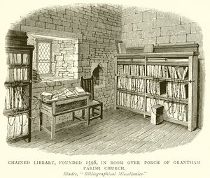 Chaained Library, perustettu 1598, Room over Porch of Grantham Parish Church tekijältä English School