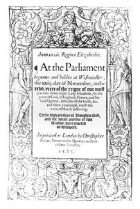 Etukuva kuningatar Elisabetin parlamentista 23. marraskuuta 1584 ja 24. maaliskuuta 1585 välisenä aikana pidetylle parlamentille, painettu Christopher Barker, 1585 tekijältä English School