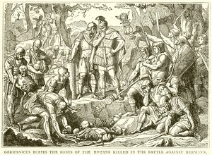 Germanicus hautaa Rooman luut, jotka kuolivat taistelussa Hermannia vastaan