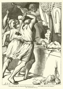 "Hän otti pois vieraiden jumalien alttarit… ja mursi kuvat", II, Chronicles, xiv, 3 (kaiverrus) tekijältä English School