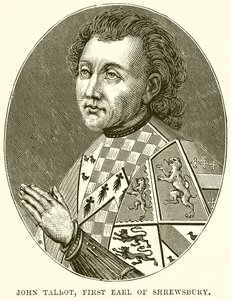 John Talbot, Shrewsburyn ensimmäinen jaarli tekijältä English School