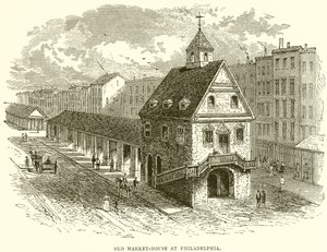 Old Market-House Philadelphiassa
