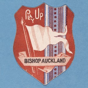 Pelaa Up Bishop Aucklandia tekijältä English School