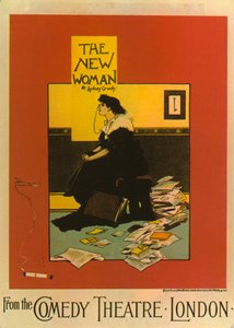 Sydney Grundyn juliste elokuvalle The New Woman Comedy Theaterissa