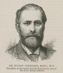 Sir Julian Goldsmid, Bart, kansanedustaja, Anglo-Jewish Associationin ja Jews Infant Schoolin puheenjohtaja tekijältä English School
