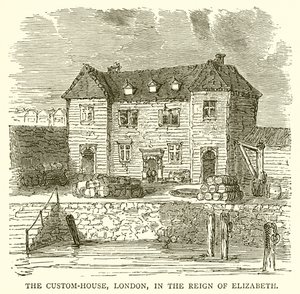 Tullitalo, Lontoo, Elizabethin hallituskaudella