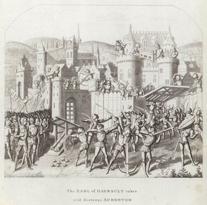 Earl of Haynault valloittaa ja tuhoaa Aubentonin tekijältä English School