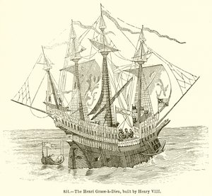 Henri Grace-a-Dieu, jonka rakensi Henrik VIII tekijältä English School