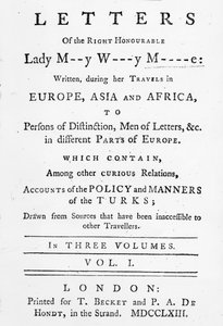 Oikeuden, kunnianarvoisa rouvan Mary Wortley Montagun kirjeiden otsikkosivu, joka on kirjoitettu hänen matkoillaan Euroopassa, Aasiassa ja Afrikassa, julkaistu vuonna 1763 (painettu paperi) tekijältä English School