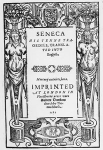 Senecas Tenne Tragediesin otsikkosivu käännetty englanniksi, julkaistu vuonna 1581 tekijältä English School