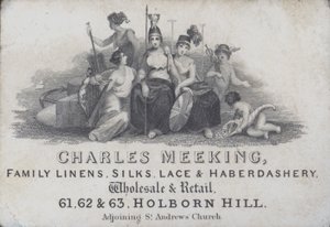 Kauppakorttimainonta Charles Meeking, pellava-, silkki-, pitsi- ja lyhyttavarakauppias, Holborn Hill, Lontoo (kaiverrus) tekijältä English School