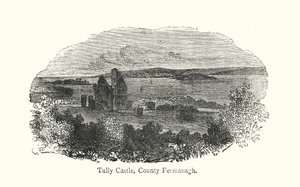 Tullyn linna, Fermanaghin kreivikunta (kaiverrus) tekijältä English School