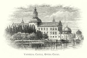 Vadstenan linna, Gothan kanava (kaiverrus) tekijältä English School