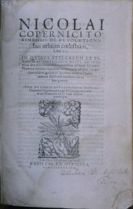 Etukappale Nicolaus Copernicuksen De Revolutionibus Orbium Coelestiumin toisesta painoksesta (painettu kirja) tekijältä European School