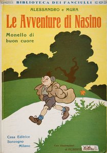 Alessandro e Muran kirjoittaman Le Avventure di Nasino, Monello di buon cuore -teoksen etukansi, n. 1920. tekijältä Filiberto Scarpelli