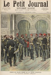 Kunnialegioonan suuren Cordonin palauttaminen Egyptin uudelle Khedivelle, "Le Petit Journal", 27. helmikuuta 1892