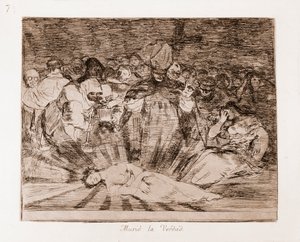 The Disasters of War: Totuus on kuollut (etsaus alustavasta piirroksesta tekijältä Francisco de Goya